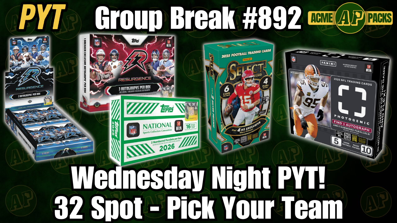 GB892 - Wednesday Night PYT! - Pick Your Team