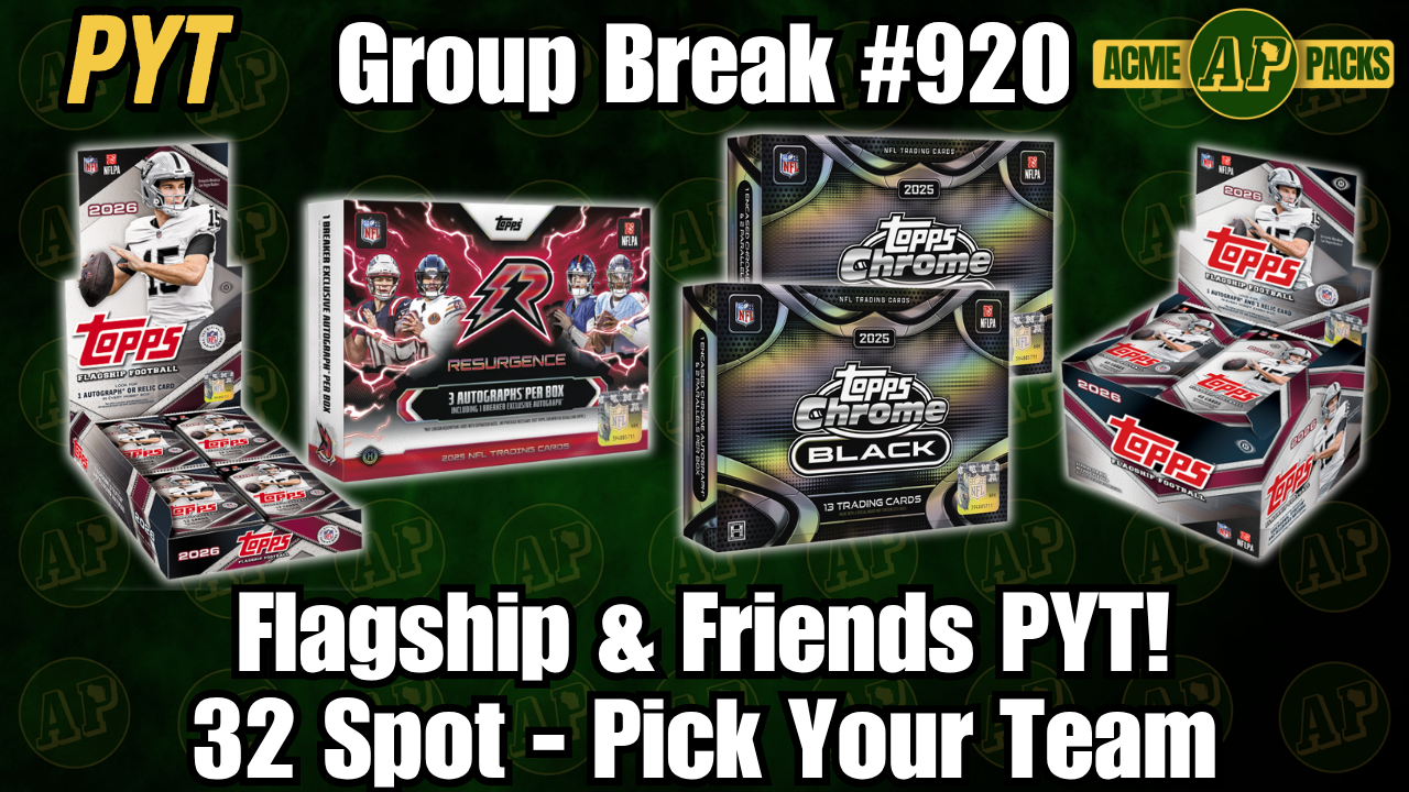 GB920 - Flagship & Friends Football PYT! - Pick Your Team