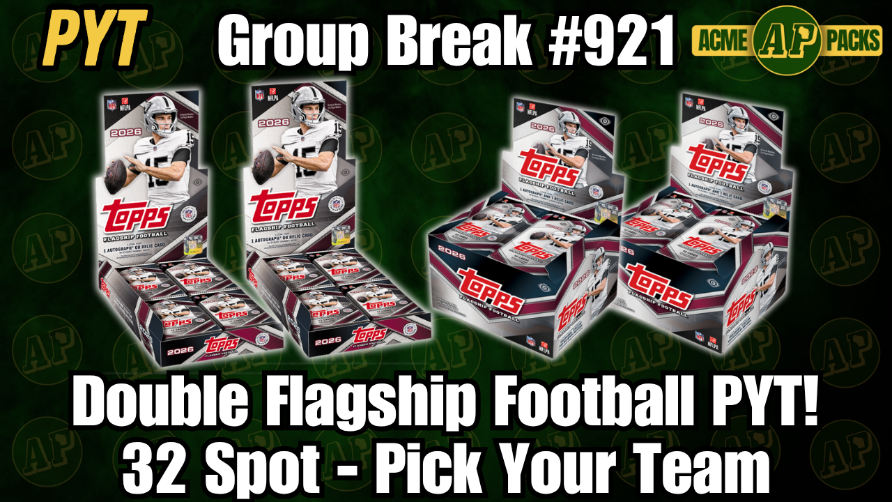 GB921 - Double Flagship Football PYT! - Pick Your Team